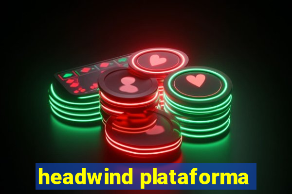 headwind plataforma